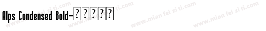 Alps Condensed Bold字体转换